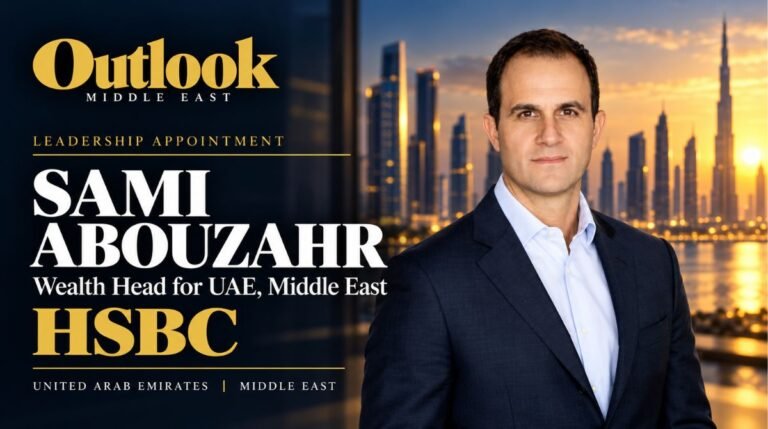 Sami Abouzahr named HSBC wealth head for UAE, Middle East